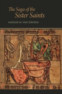 The Saga of the Sister Saints by N. Van Deusen