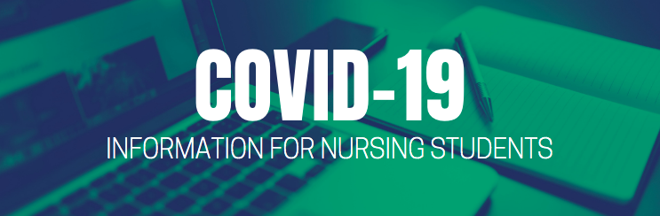 COVID-19 - Information for nursing students