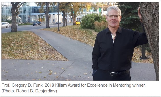 Prof. Gregory D. Funk, 2018 Killam Award for Excellence in Mentoring winner. (Photo: Robert B. Desjardins) 
