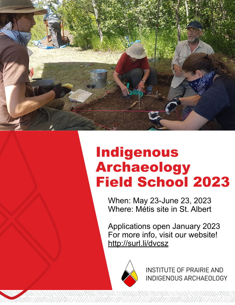 Poster promoting the 2023 IPIA Indigenous Archaeology Field School. 