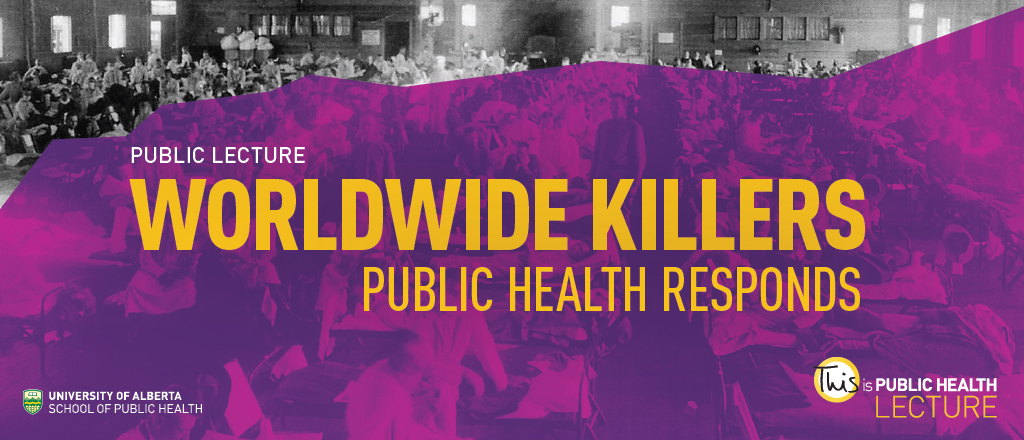 Worldwide killers: Public health responds