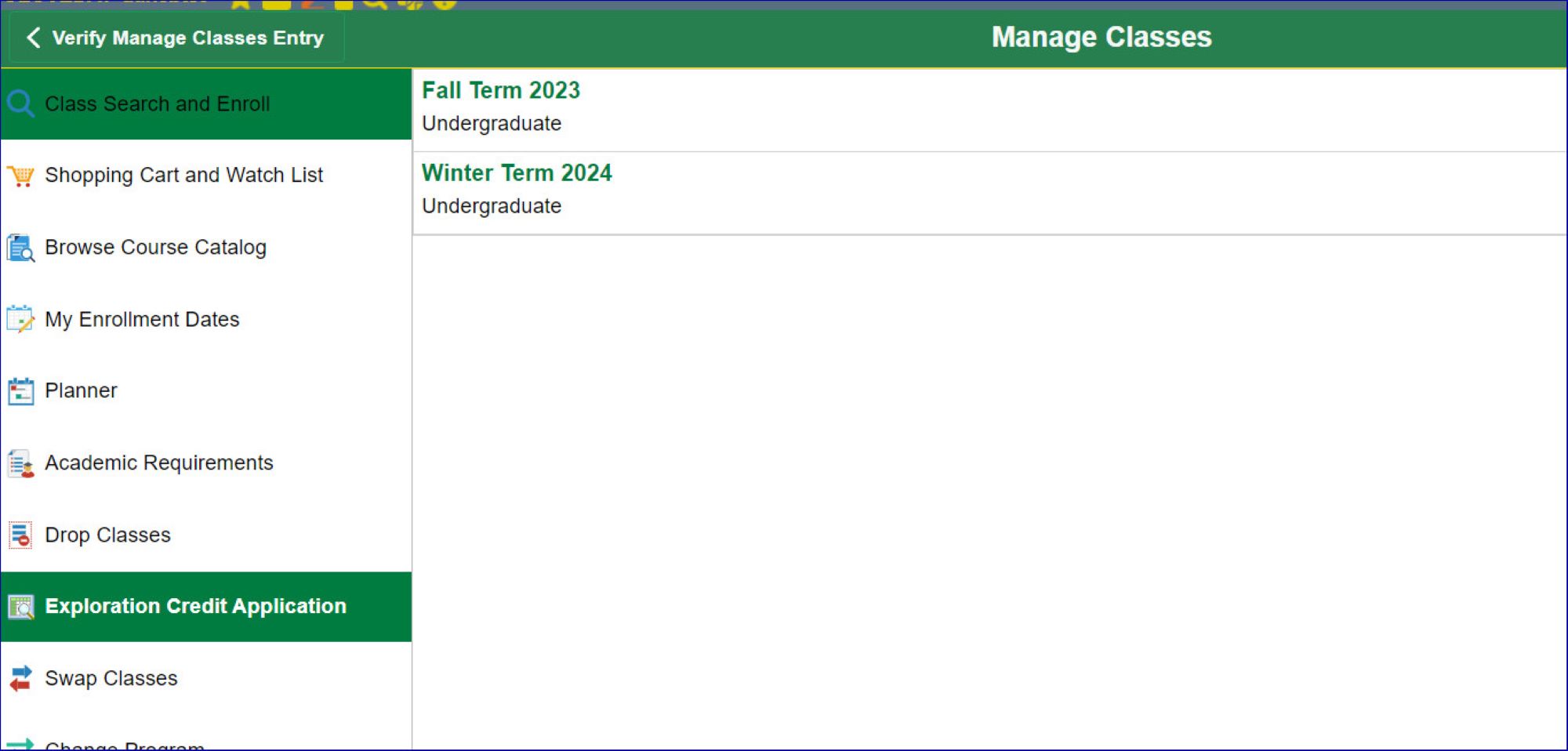 The Manage Classes screen on Bear Tracks, within the Exploration Credit Application section