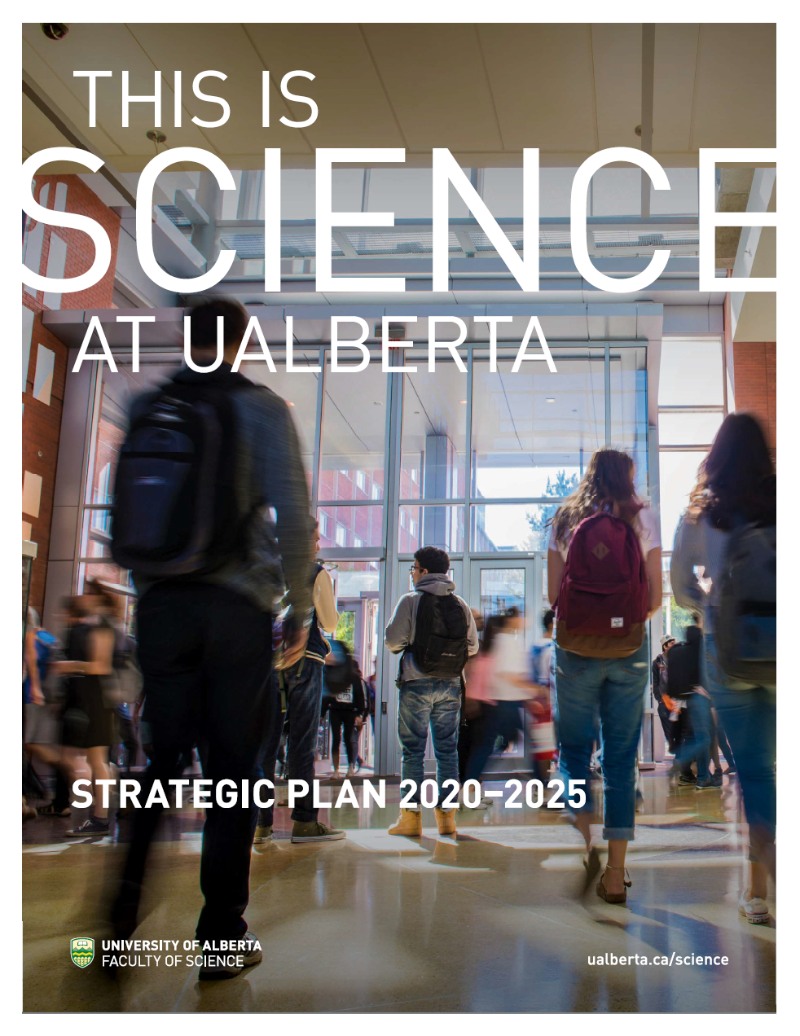 This is Science at UAlberta: Faculty of Science Strategic Plan 2020-2025
