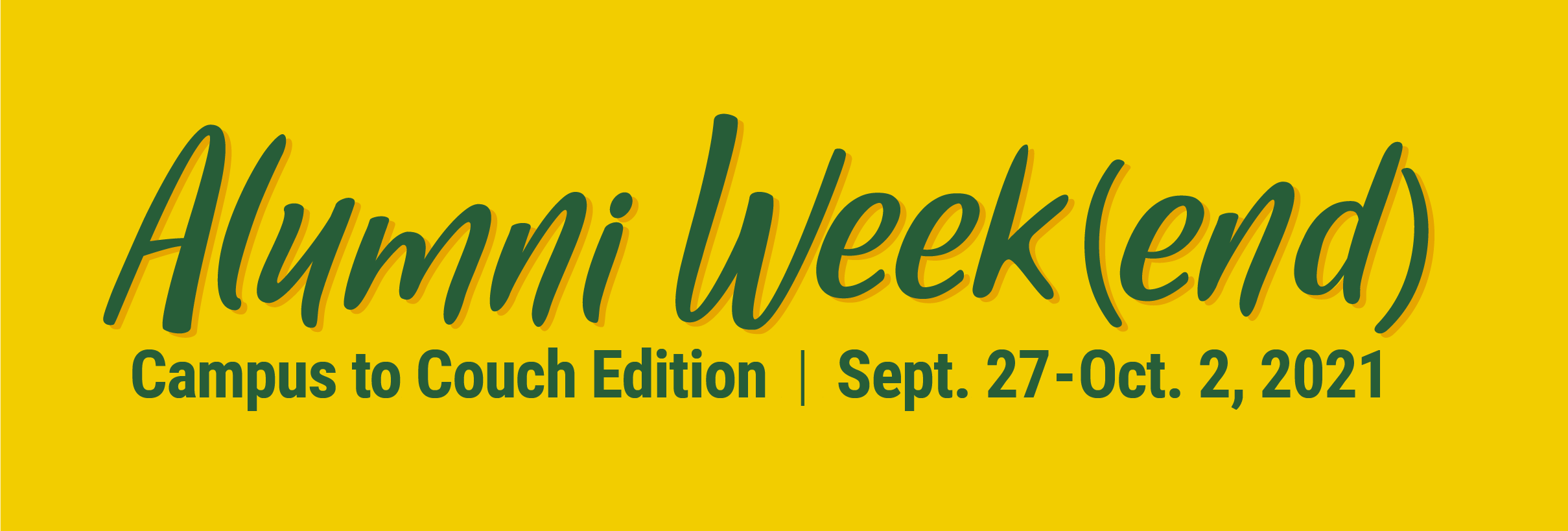 Alumni Week(end) Sept. 27 to Oct. 2, 2021