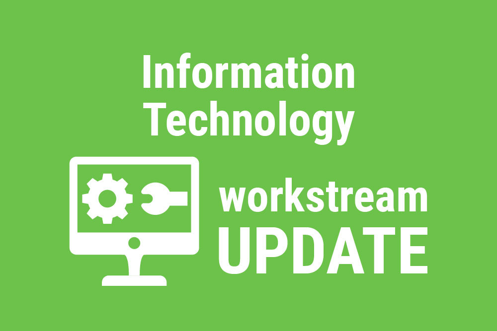 IT Workstream Update