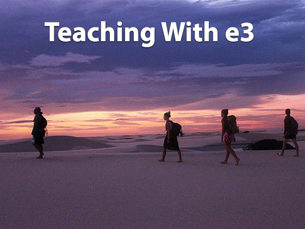 Teaching with e3